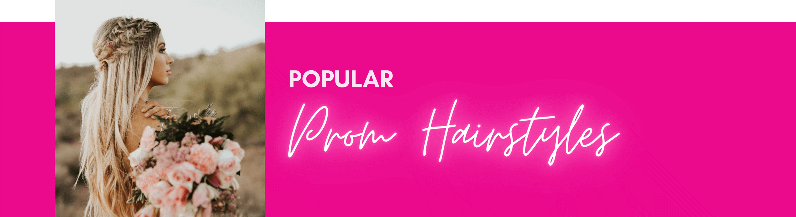 POPULAR PROM HAIRSTYLES. Desktop Image